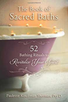 Book of Sacred Baths by Paulette Kouffman Sherman
